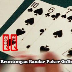 Trik Menang Keuntungan Bandar Poker Online Terpercaya